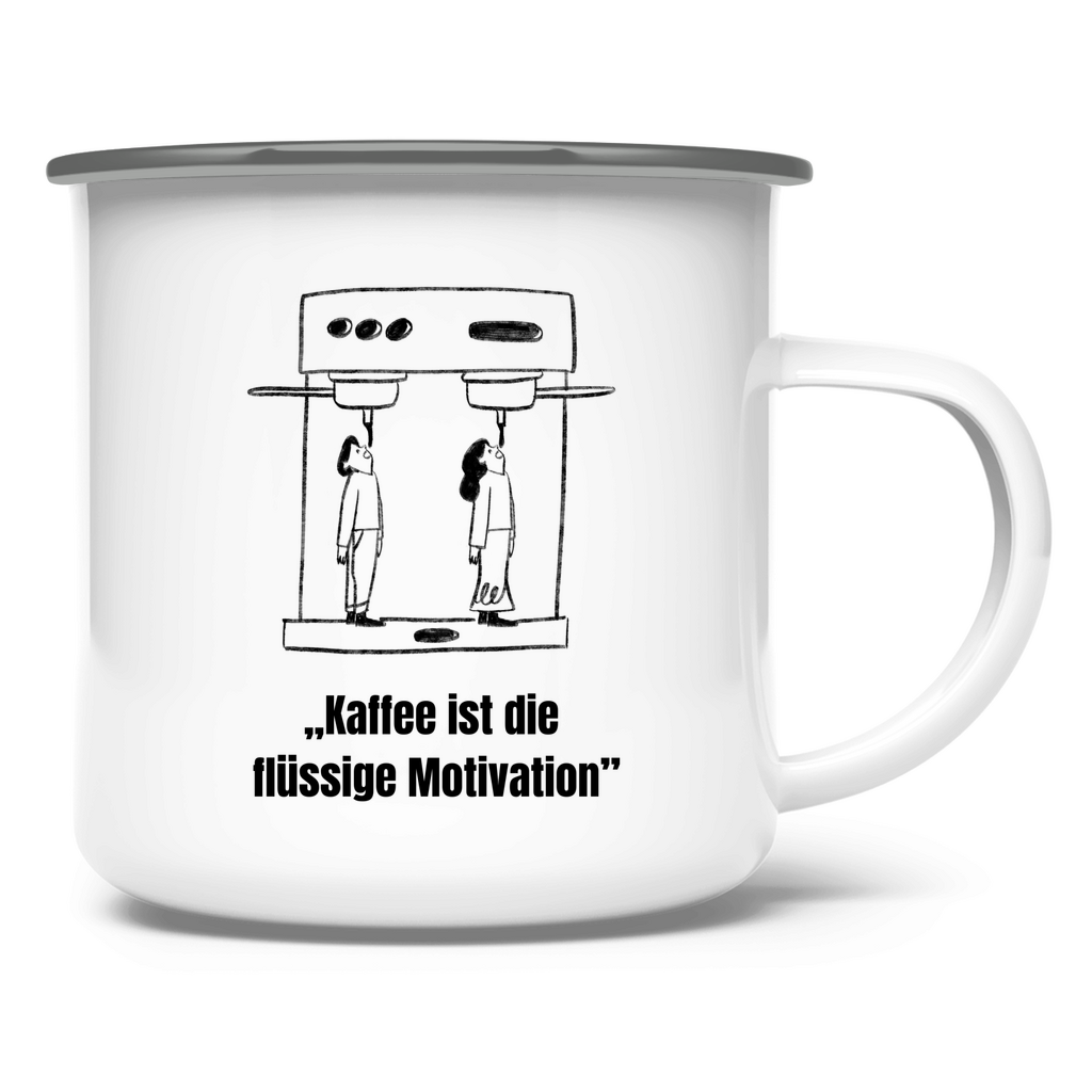 „Kaffee ist die flüssige Motivation" / Emaille-Tasse