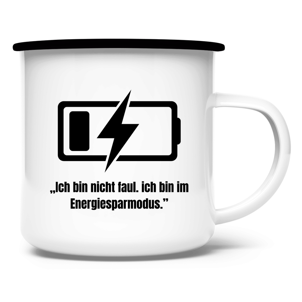 „Ich bin nicht faul. Ich bin im Energiesparmodus." / Emaille-Tasse