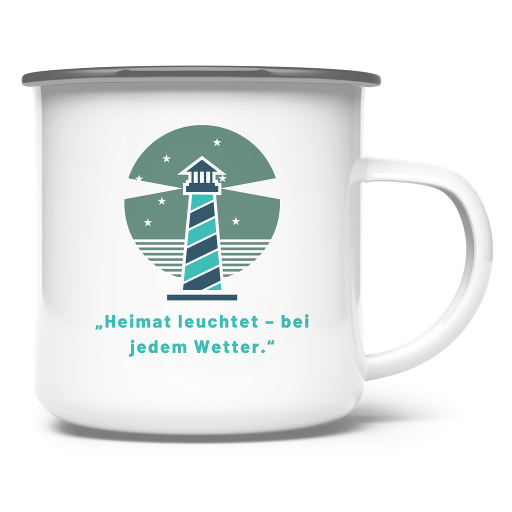 „Heimat leuchtet - bei jedem Wetter" / Emaille-Tasse