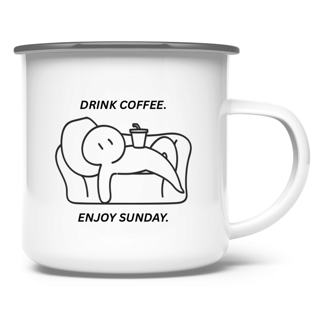 Drink coffee. Enjoy Sunday. / Emaille-Tasse