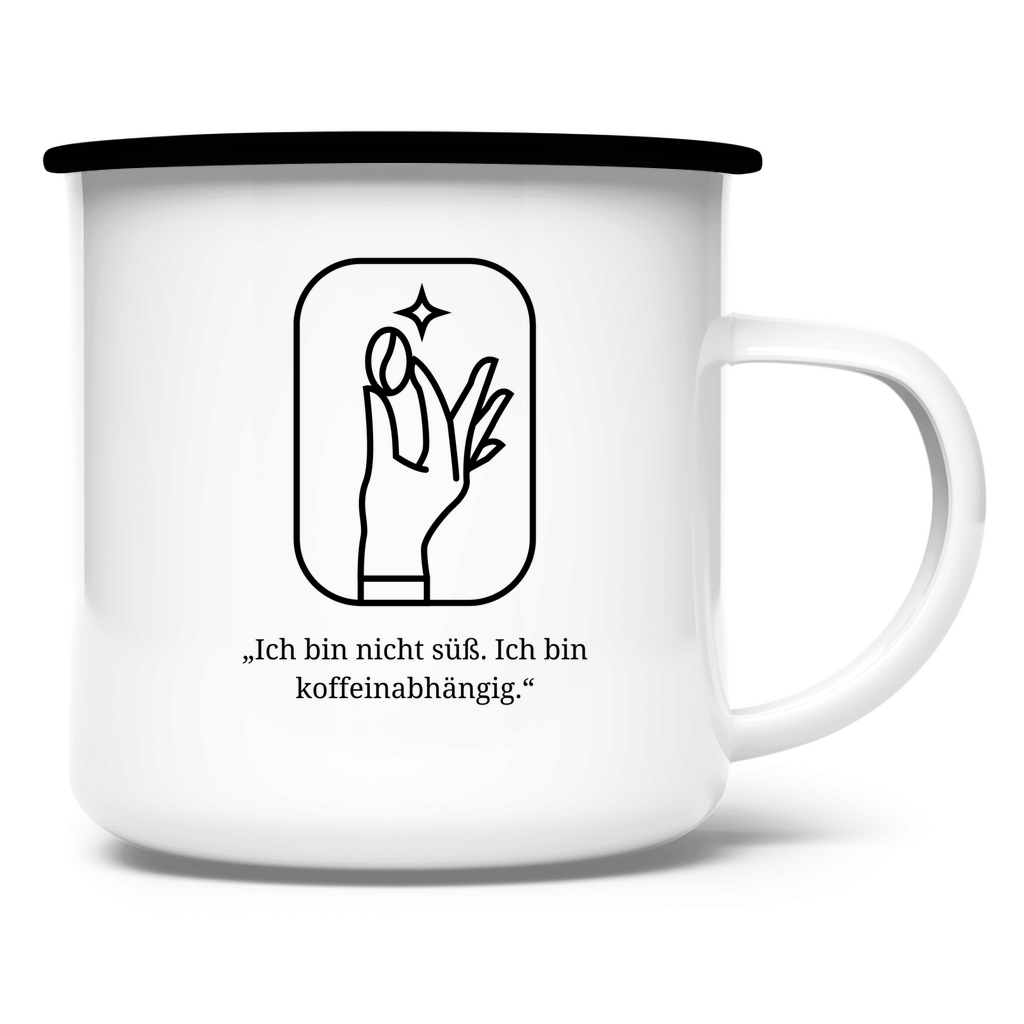 „Ich bin nicht süß. Ich bin koffeinabhängig." / Emaille-Tasse