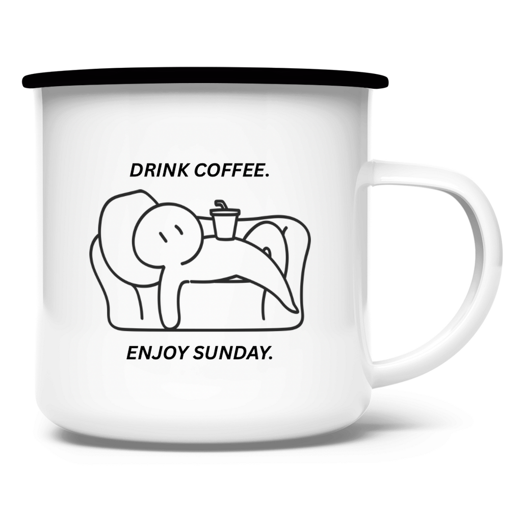 Drink coffee. Enjoy Sunday. / Emaille-Tasse
