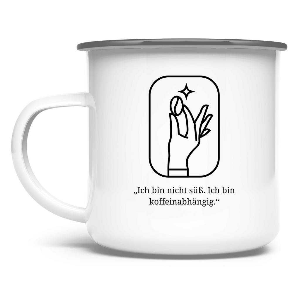 „Ich bin nicht süß. Ich bin koffeinabhängig." / Emaille-Tasse